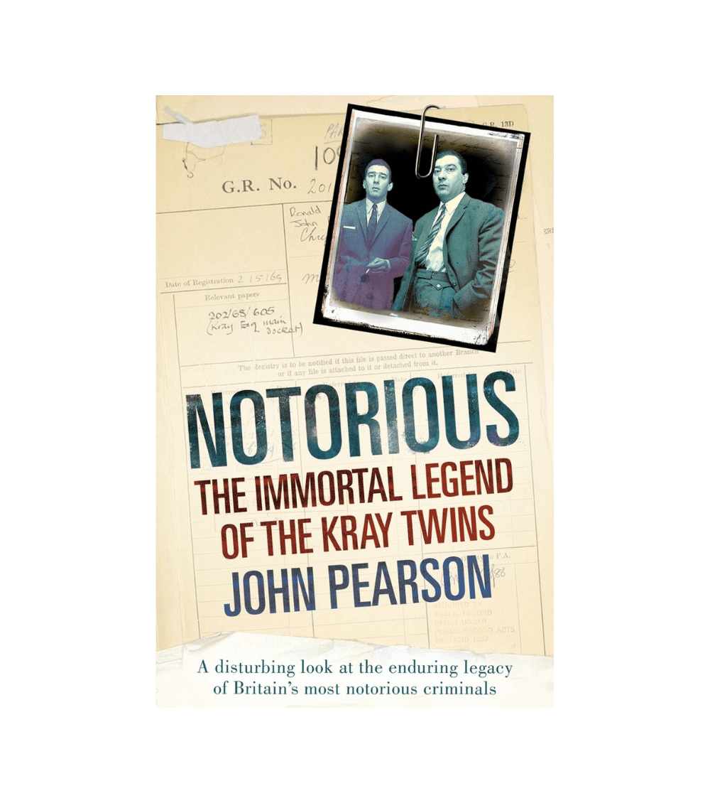 Notorious: The Immortal Legend of the Kray Twins
